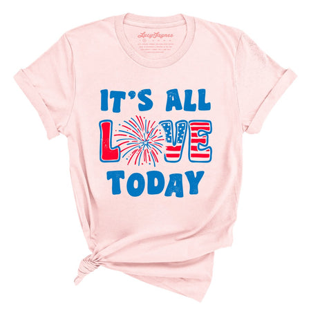 It's All Love Today Tee