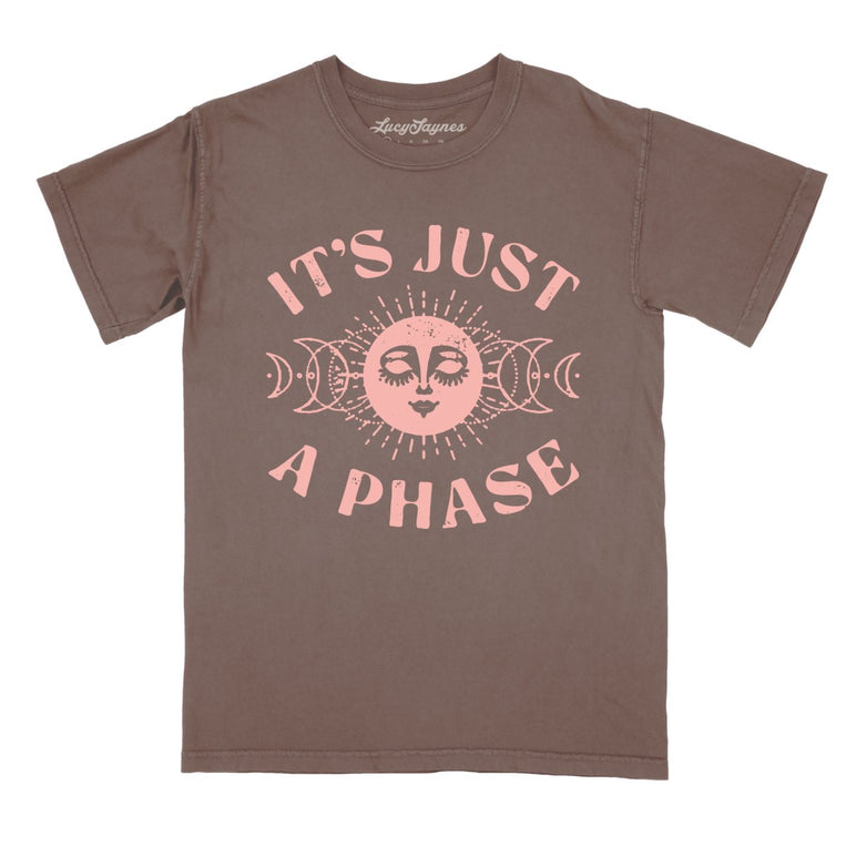 It's Just A Phase Comfort Colors Graphic Tee - Espresso