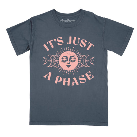 It's Just A Phase Comfort Colors Tee