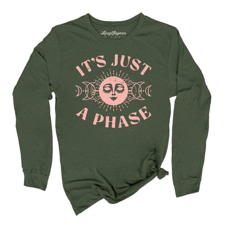 It's Just A Phase - Military Green - Full Front