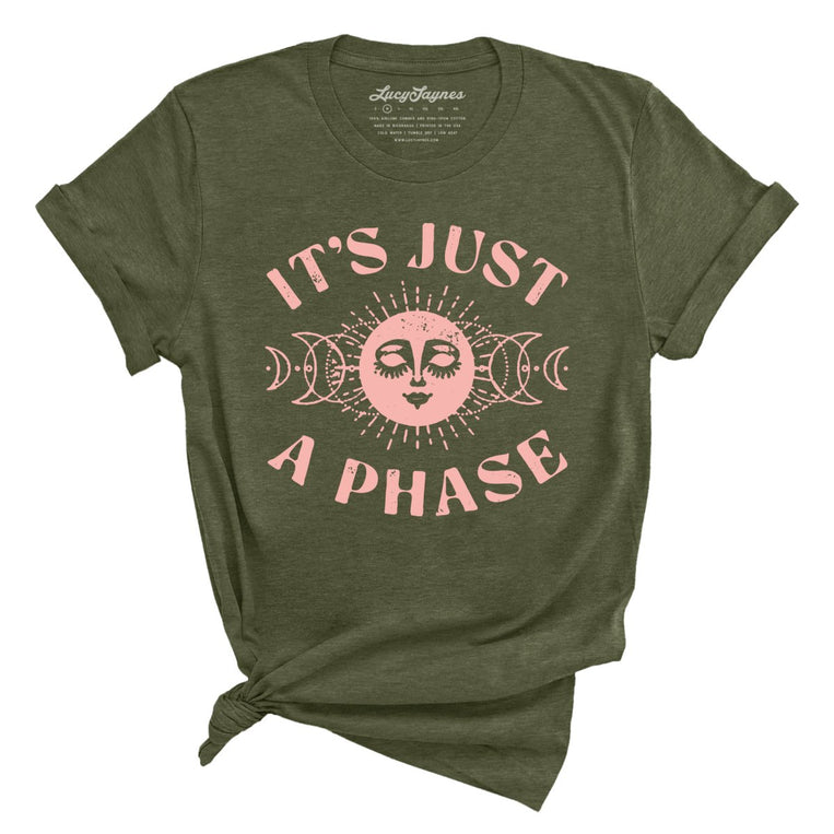 It's Just A Phase - Heather Military Green - Full Front