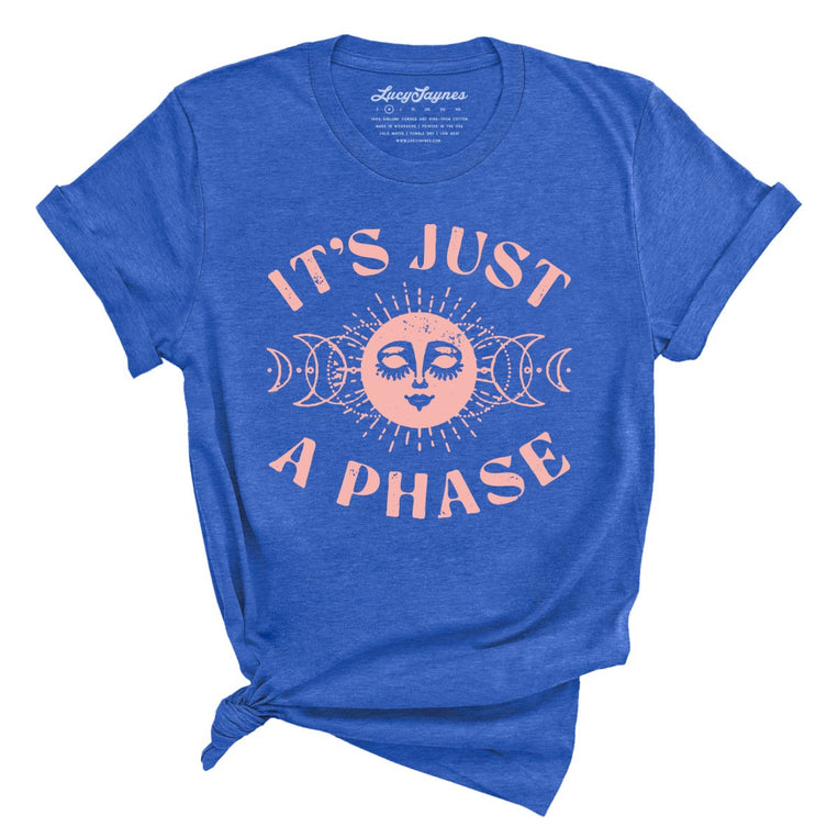 It's Just A Phase - Heather True Royal - Full Front