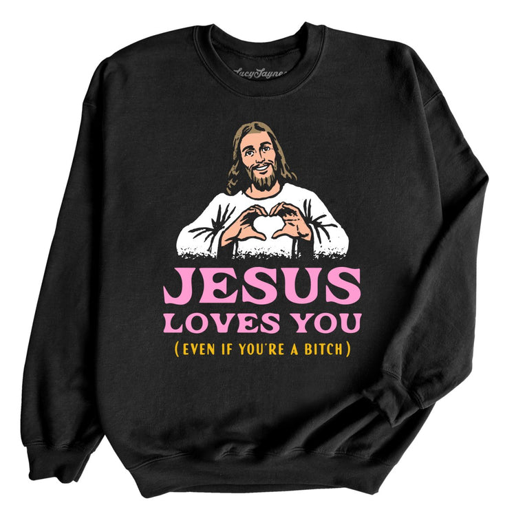 Jesus Loves You - Black - Unisex Sweatshirt