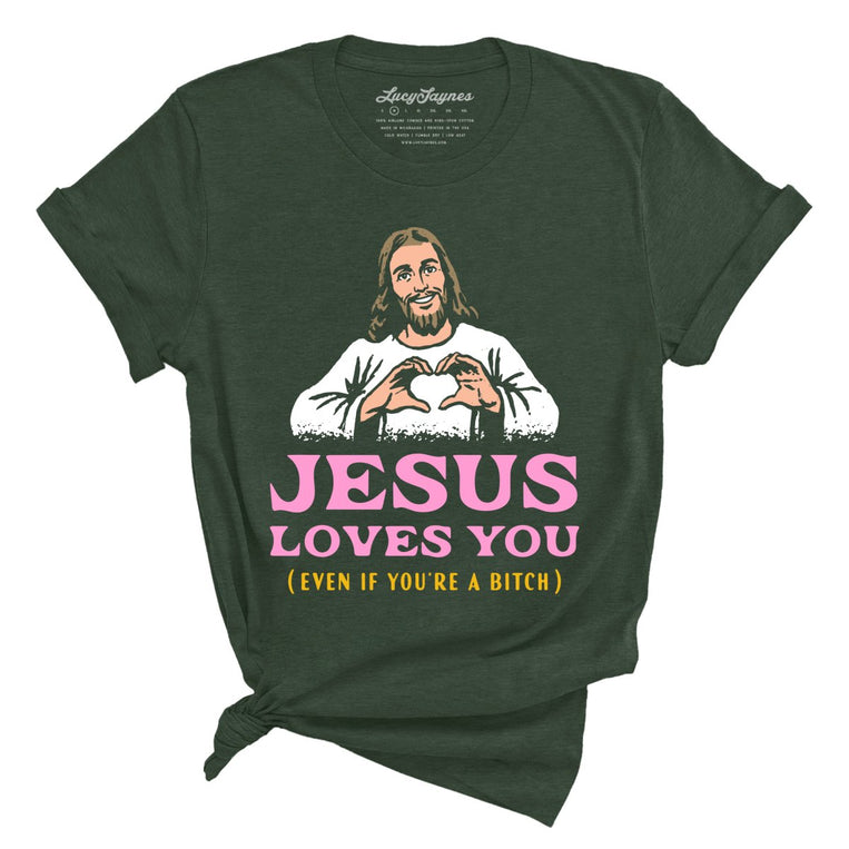 Jesus Loves You - Heather Forest - Unisex T-Shirt