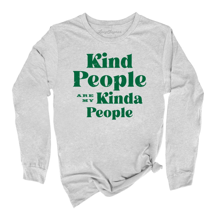 Kind People Are My Kinda People - Athletic Heather - Full Front