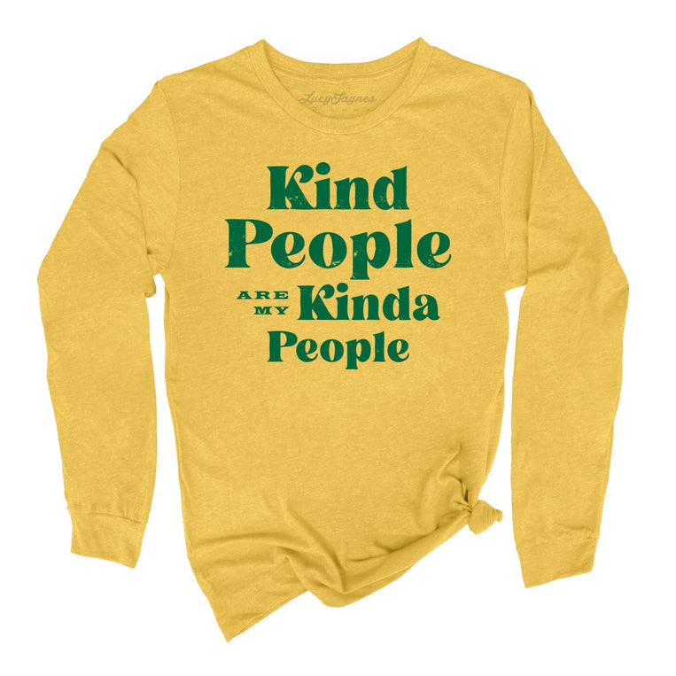 Kind People Are My Kinda People - Heather Yellow Gold - Full Front