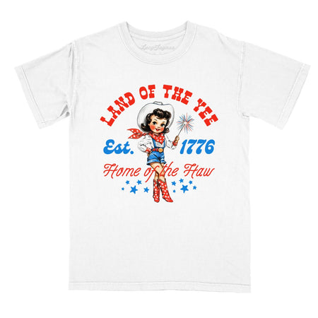 Land Of The Yee Home Of The Haw Comfort Colors Tee