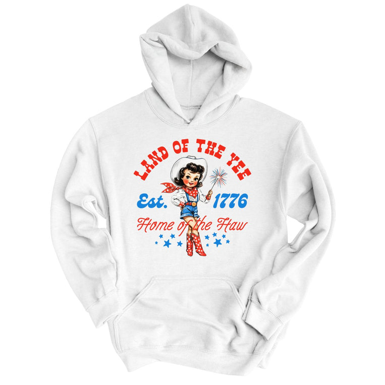 Land Of The Yee Home Of The Haw Graphic Hoodie