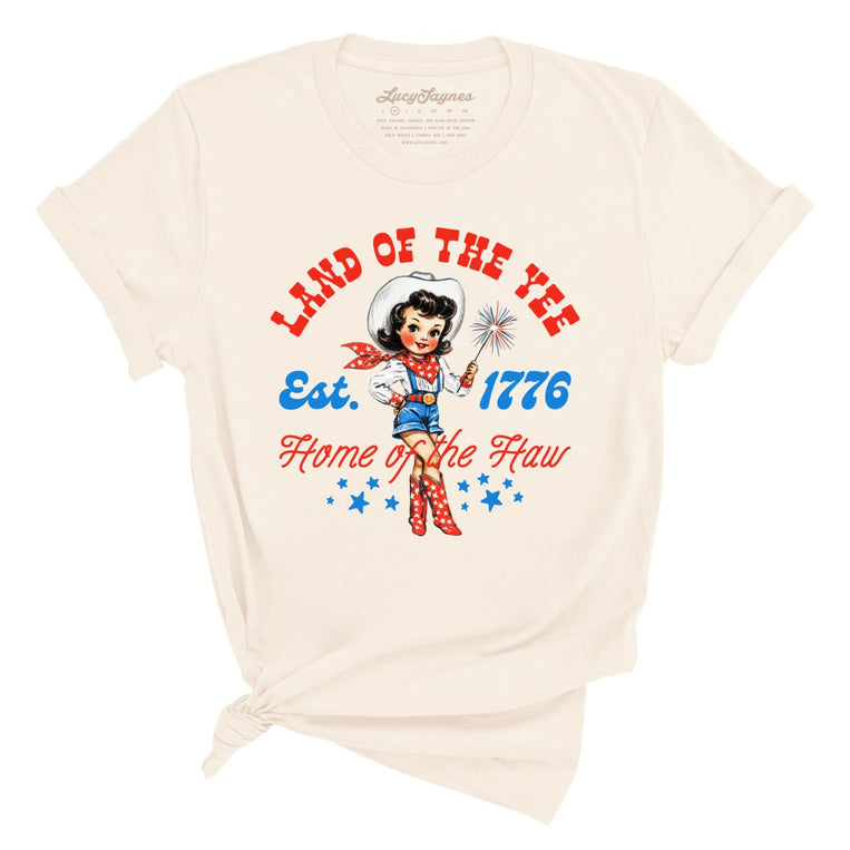 Land Of The Yee Home Of The Haw - Natural - Unisex T-Shirt