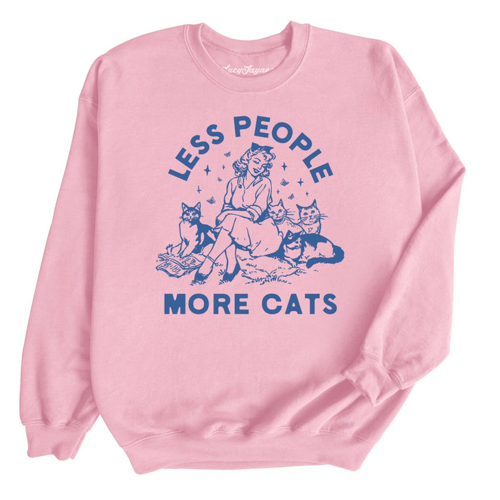 Less People More Cats Sweatshirt
