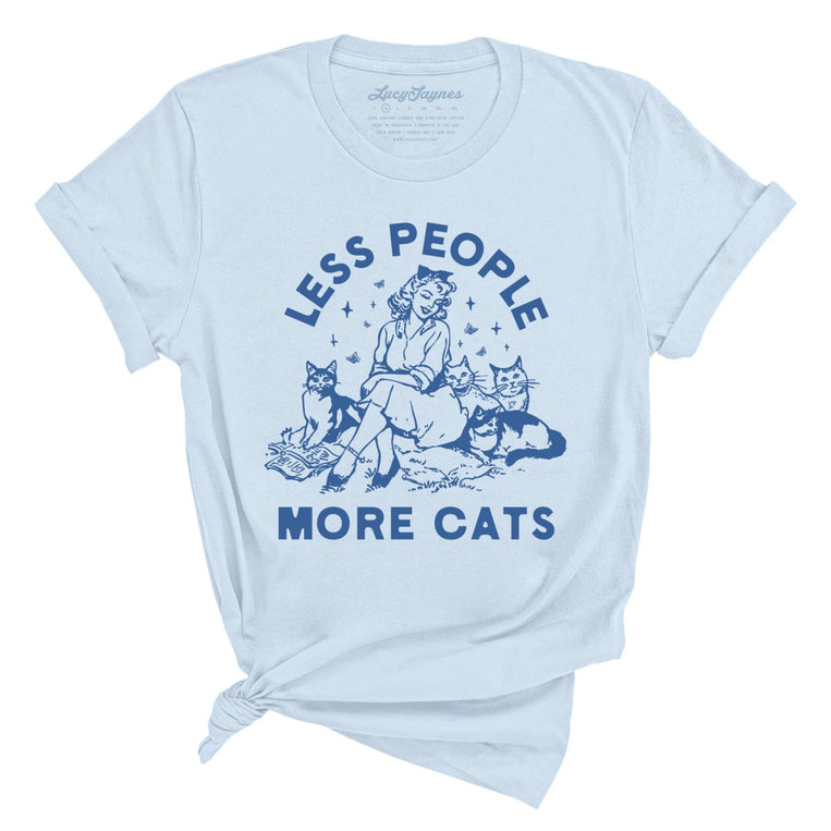 Less People More Cats - Light Blue - Unisex T-Shirt