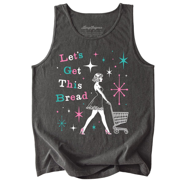 Let's Get This Bread Comfort Colors Graphic Tank Top - Pepper