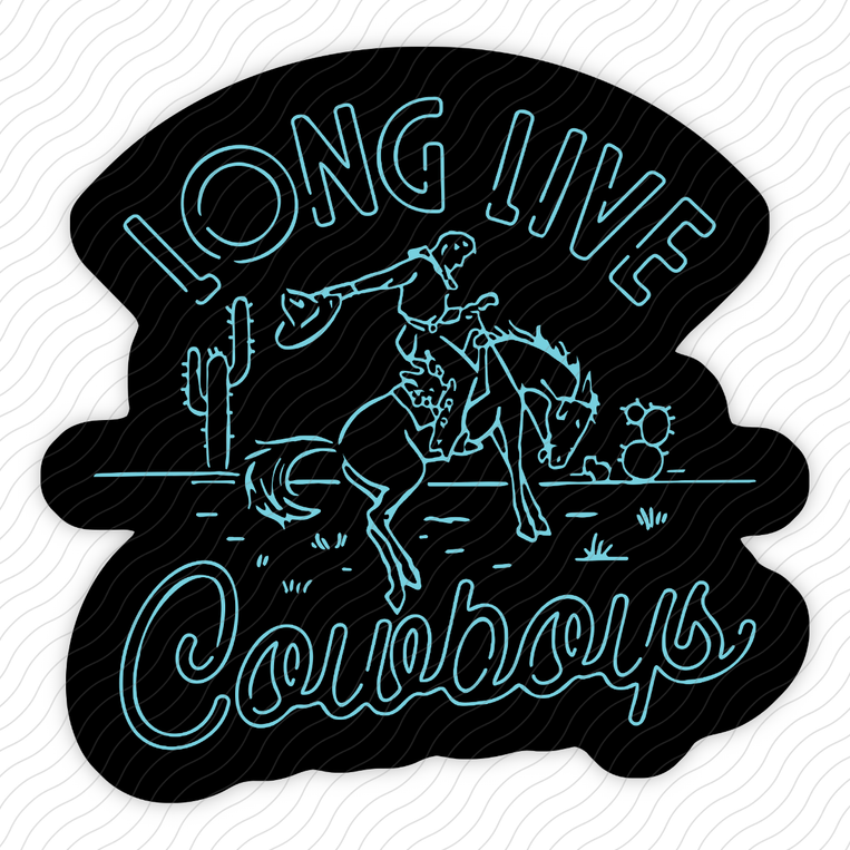 Long Live Cowboys - Sticker
