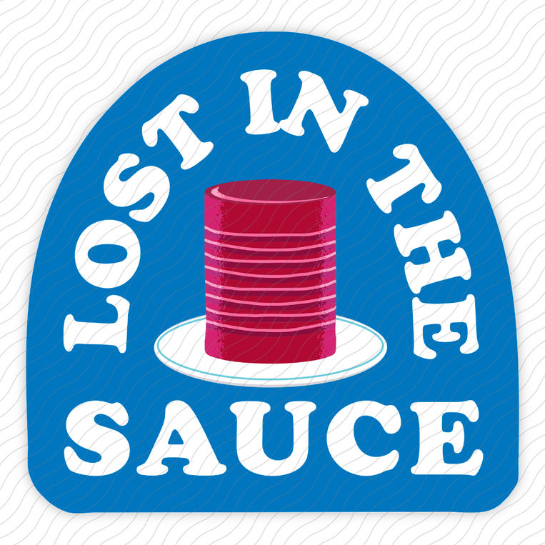 Lost In The Sauce - Sticker
