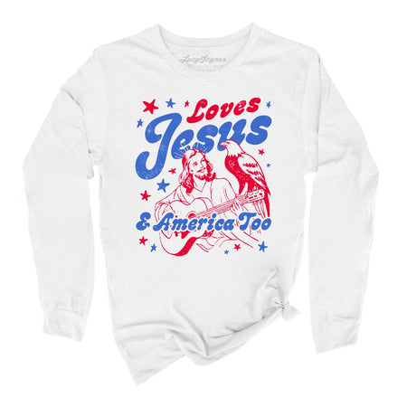 Loves Jesus And America Too Long Sleeve Tee