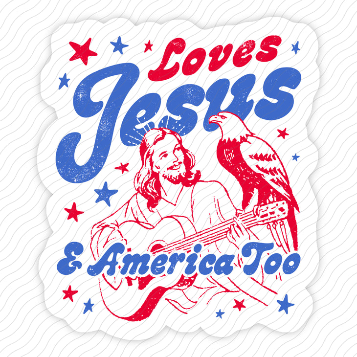 Loves Jesus And America Too Sticker