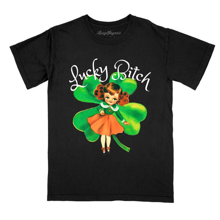 Lucky Bitch Comfort Colors Tee