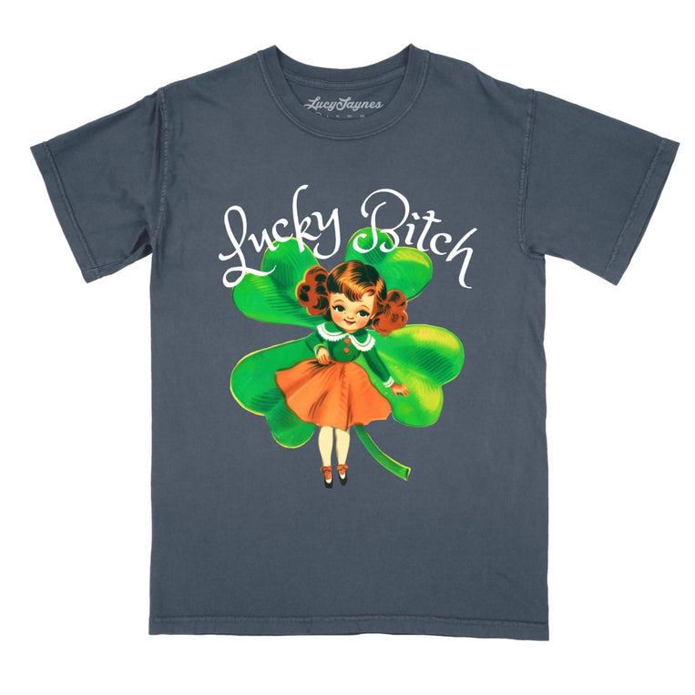 Lucky Bitch - Denim - Comfort Colors Tee