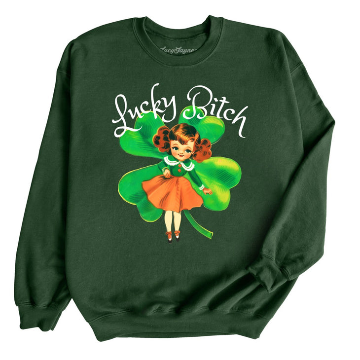 Lucky Bitch Sweatshirt