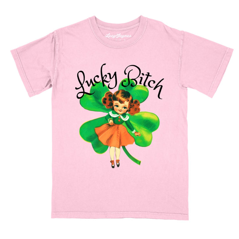 Lucky Bitch - Blossom - Comfort Colors Tee