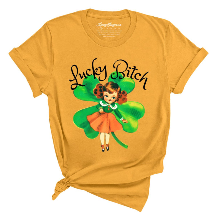 Lucky Bitch - Mustard - Unisex T-Shirt