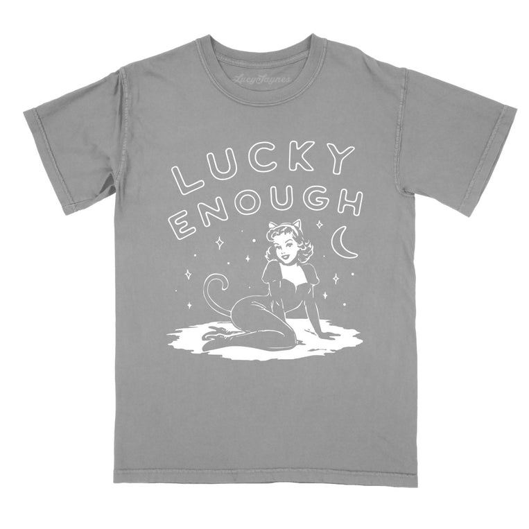 Lucky Enough - Grey - Comfort Colors Tee