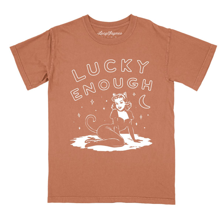 Lucky Enough - Yam - Comfort Colors Tee