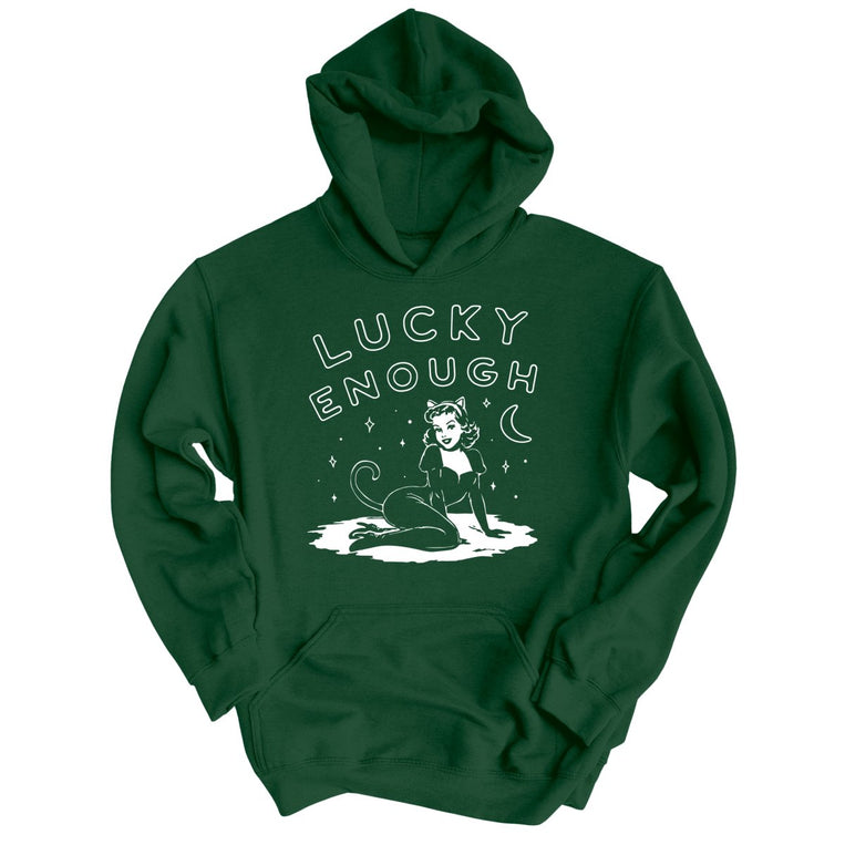 Lucky Enough - Forest Green - Unisex Hoodie