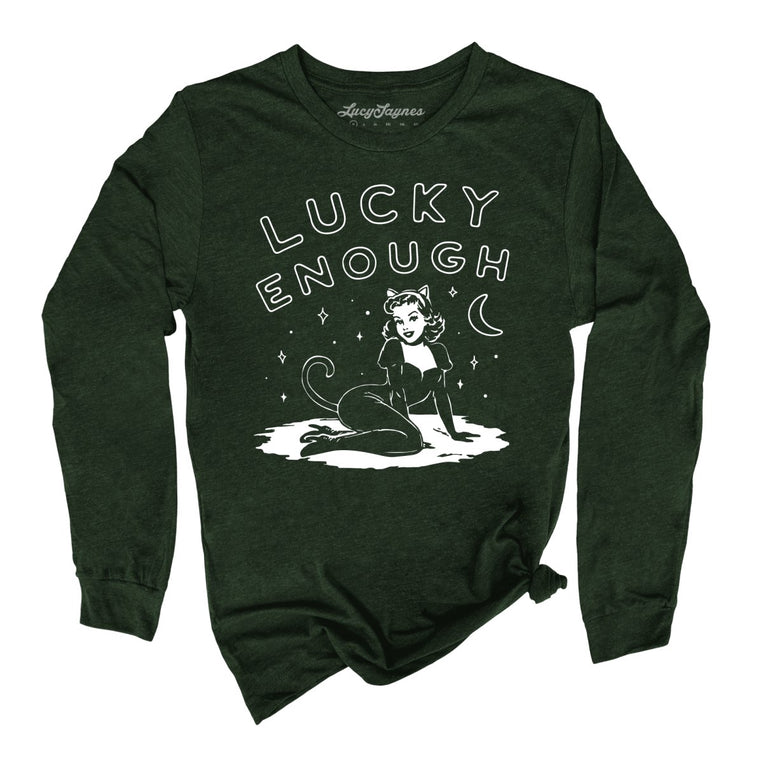 Lucky Enough - Heather Forest - Unisex Long Sleeve T-Shirt