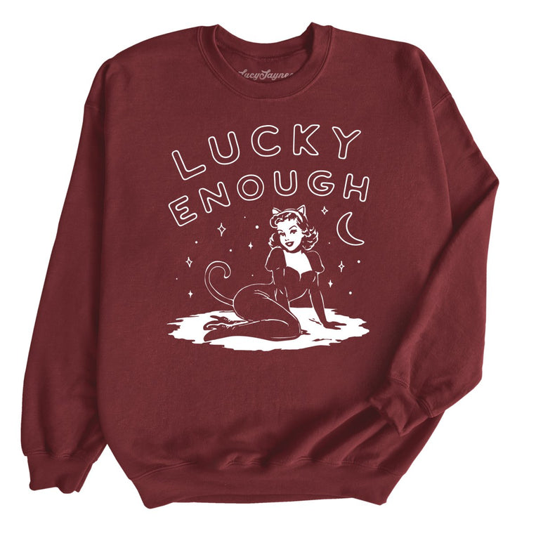 Lucky Enough - Maroon - Unisex Sweatshirt
