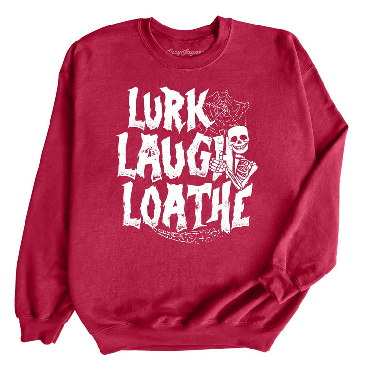 Lurk Laugh Loathe - Cardinal Red - Full Front
