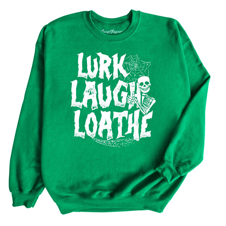 Lurk Laugh Loathe - Irish Green - Full Front
