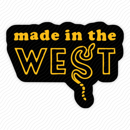 Made In The West Sticker