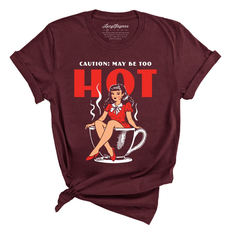 May Be Too Hot Coffee Pinup - Maroon - Front