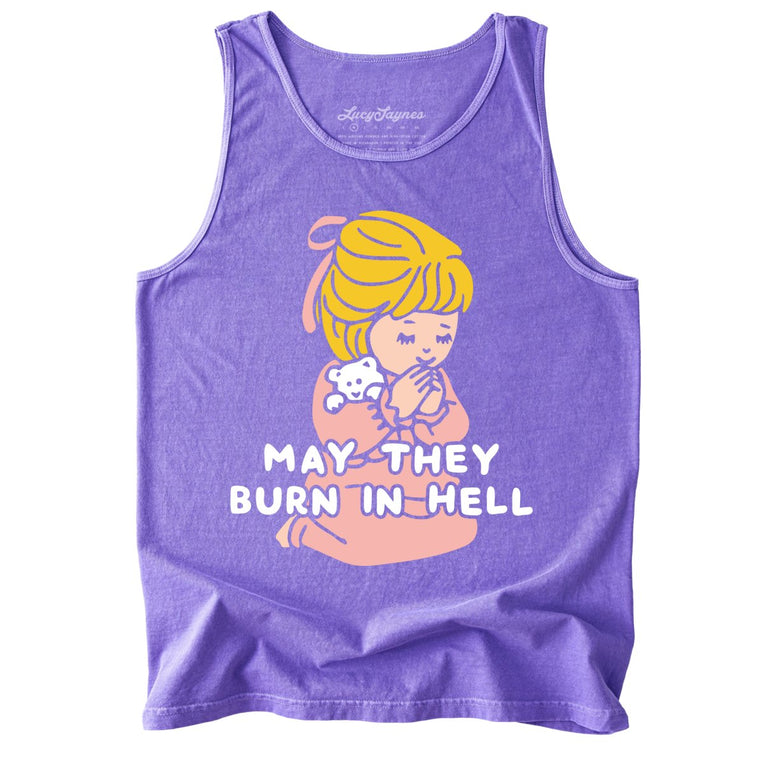May They Burn in Hell Comfort Colors Graphic Tank Top - Violet