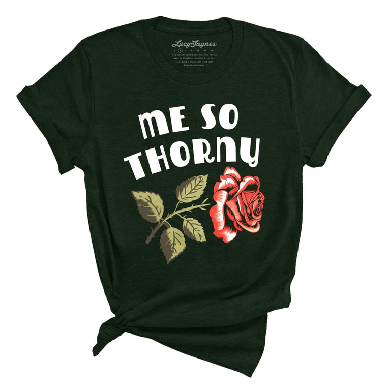 Me So Thorny - Heather Emerald - Full Front