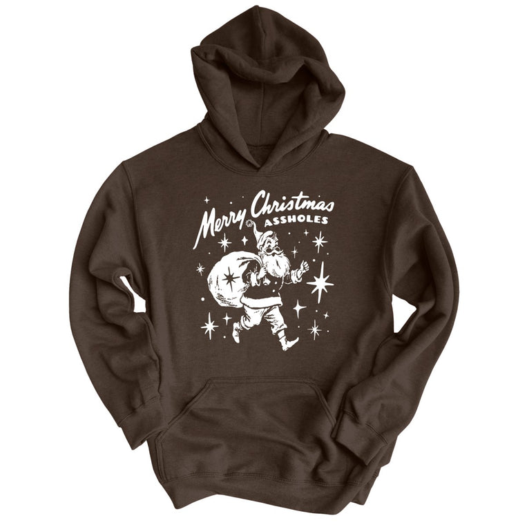 Merry Christmas Assholes - Dark Chocolate - Unisex Hoodie