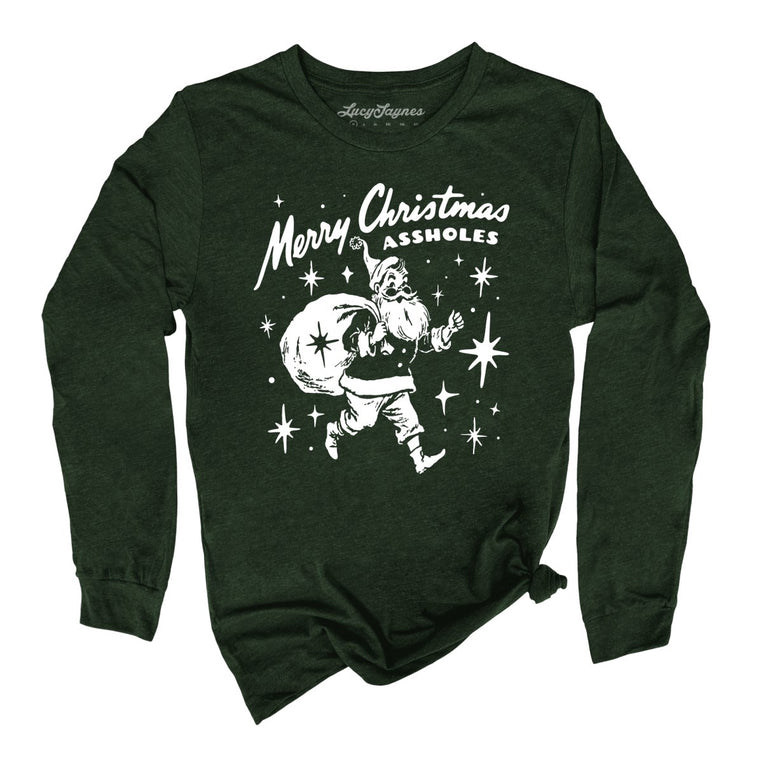 Merry Christmas Assholes - Heather Forest - Unisex Long Sleeve T-Shirt