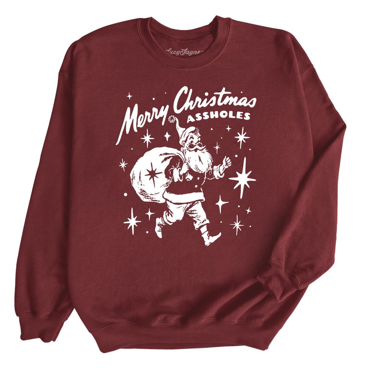 Merry Christmas Assholes - Maroon - Unisex Sweatshirt