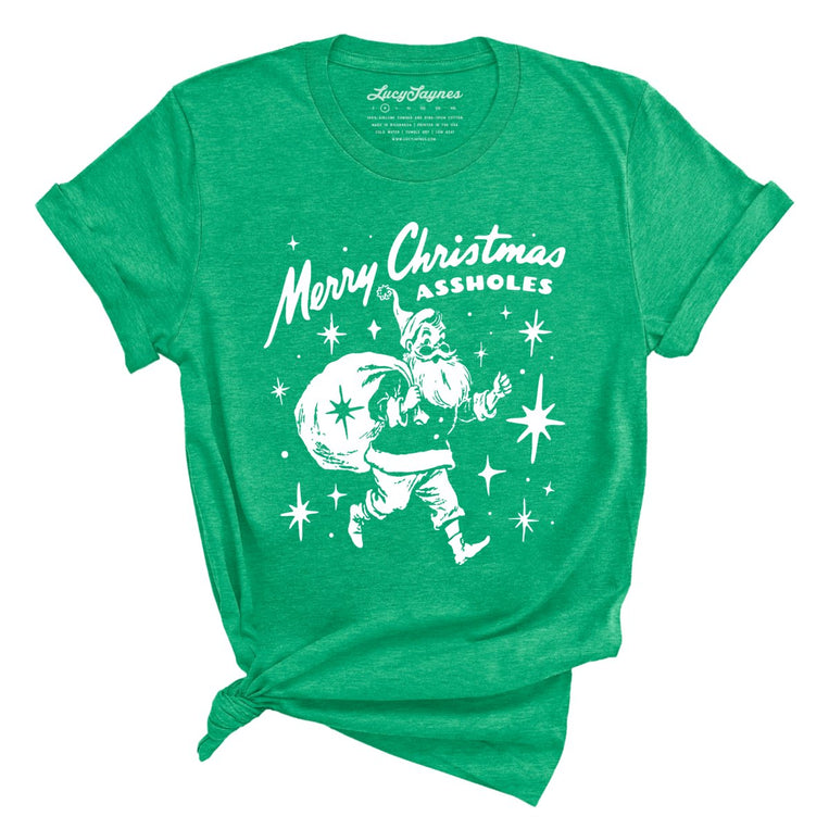 Merry Christmas Assholes - Heather Kelly - Unisex T-Shirt