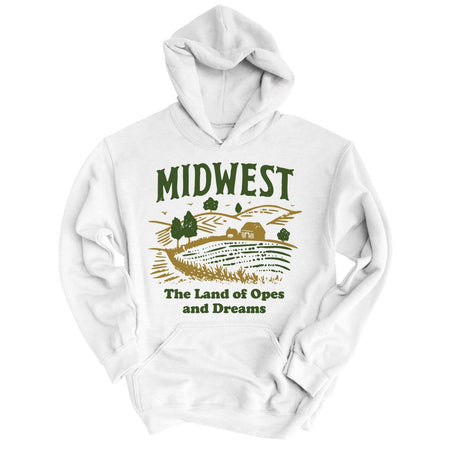 Midwest Land of Opes and Dreams Hoodie