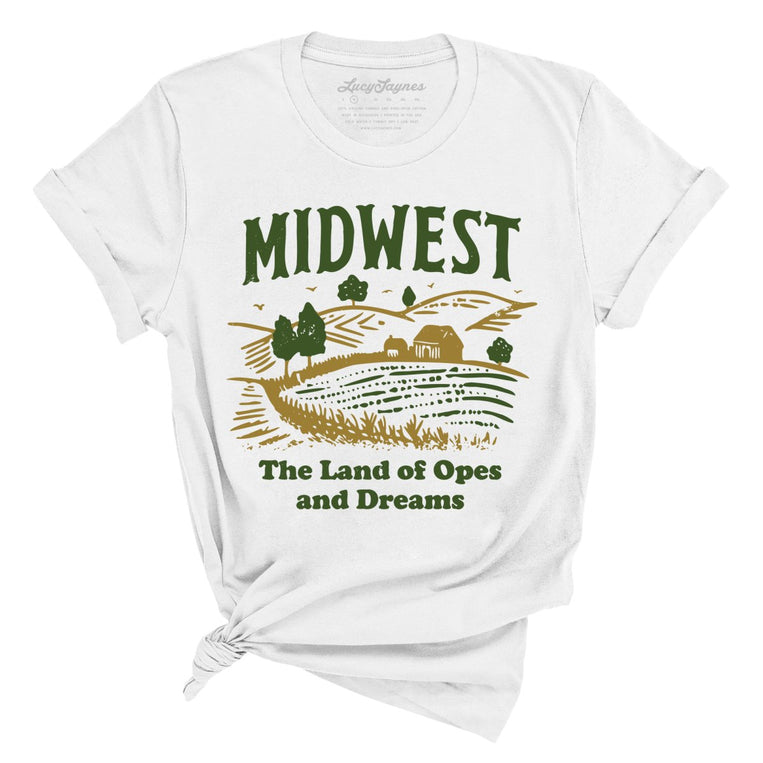 Midwest Land of Opes and Dreams - White - Full Front