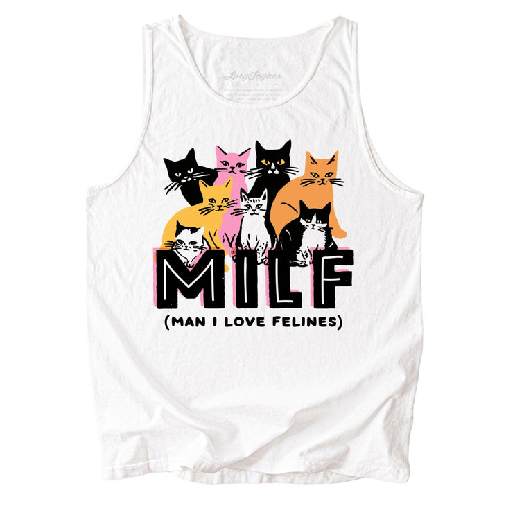 Milf Man I Love Felines Comfort Colors Tank Top