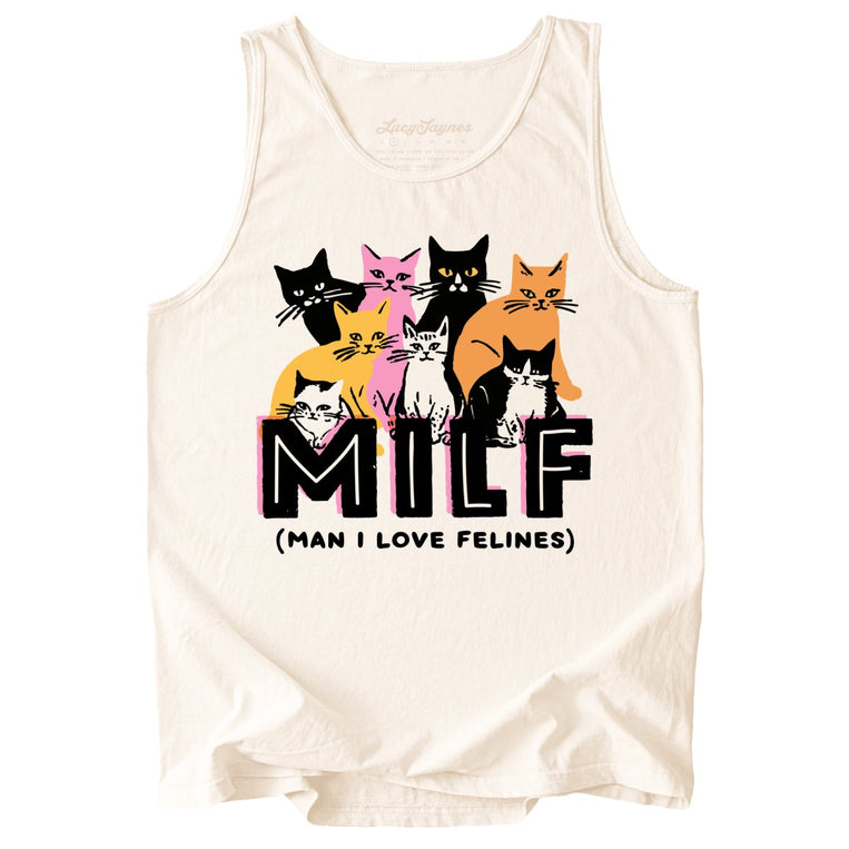Milf Man I Love Felines Comfort Colors Graphic Tank Top - Ivory