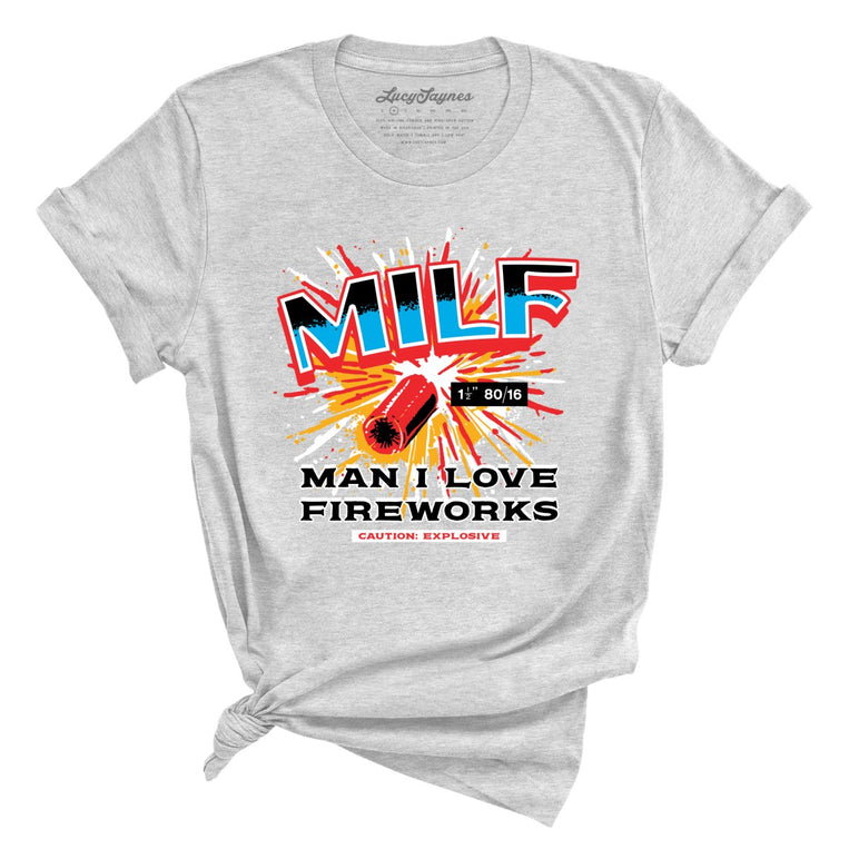 MILF Man I Love Fireworks - Athletic Heather - Full Front
