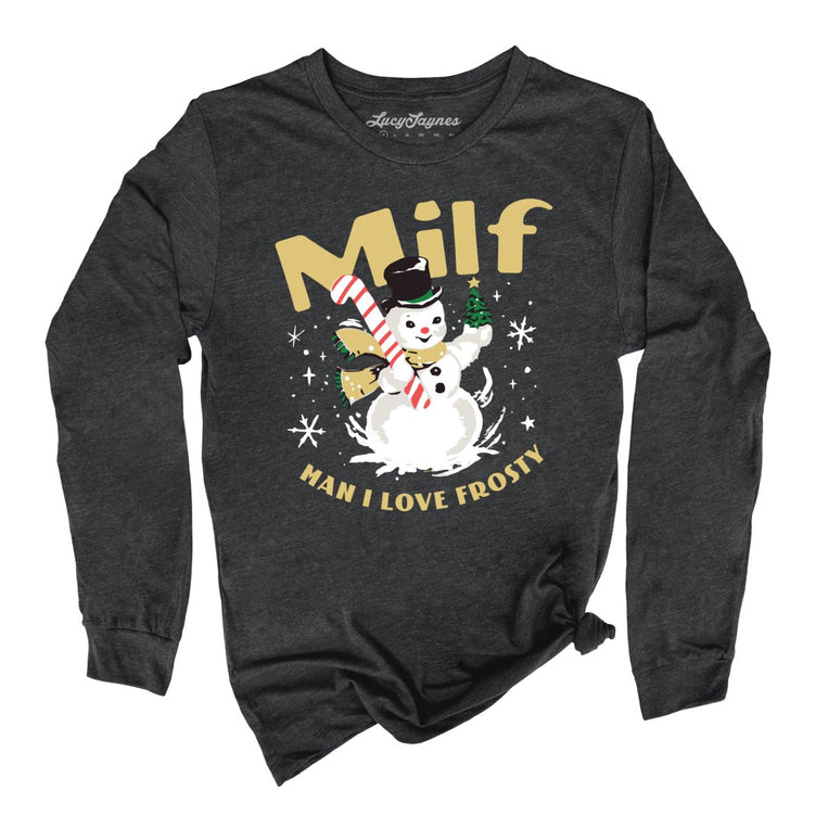 Milf Man I Love Frosty - Dark Grey Heather - Full Front