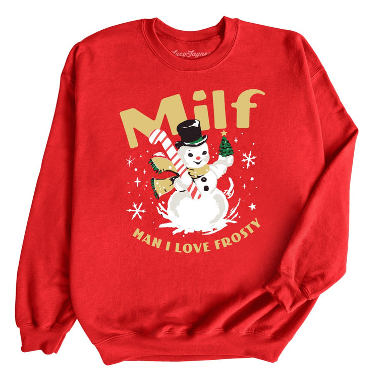 Milf Man I Love Frosty - Red - Full Front