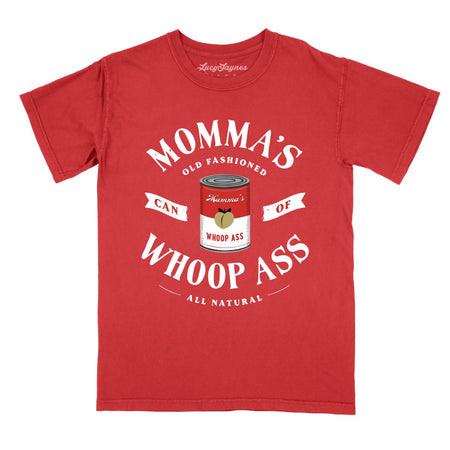 Momma's Can Of Whoop Ass Comfort Colors Tee