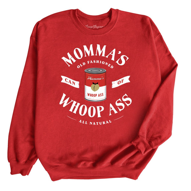 Momma's Can Of Whoop Ass Sweatshirt