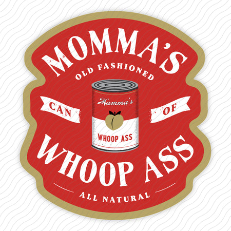Momma's Can Of Whoop Ass Tank Sticker